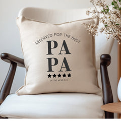 Personalised Reserved for the Best Papa Cushion – 40cm