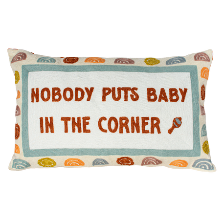Nobody Puts Baby In The Corner Needlepoint Cushion – 45cm