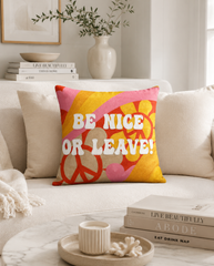 Be Nice or Leave Needlepoint Cushion – Floral Slogan, 45cm