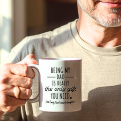 Personalised Thank You for Being My Dad Mug