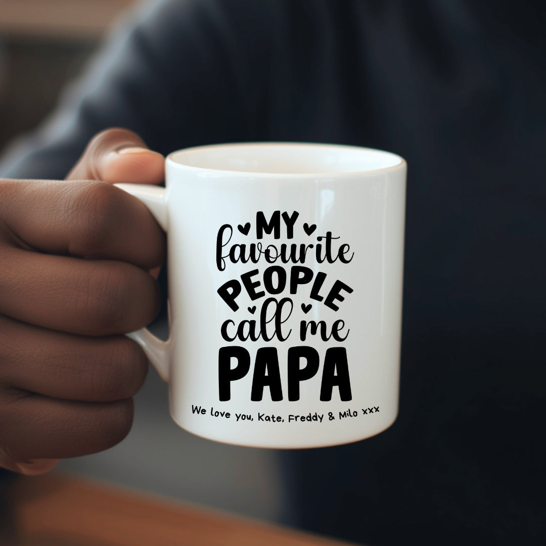 Personalised My Favourite People Call Me Papa Mug